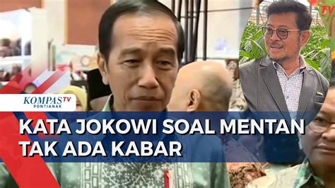 Jokowi Tanggapi Isu Mentan Syahrul Hilang Masih Di Luar Negeri Tunggu