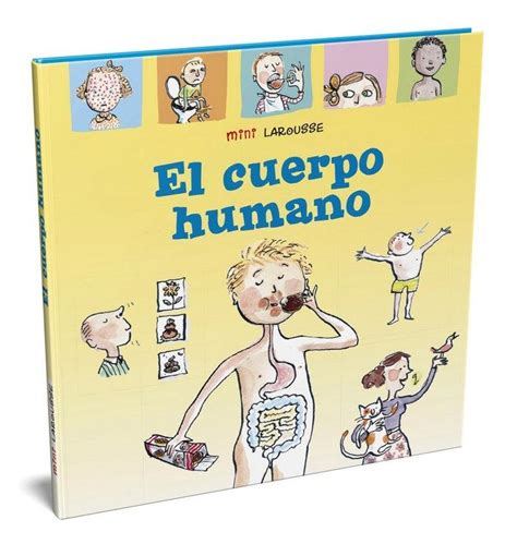 Librer A Rafael Alberti El Cuerpo Humano Letra Ligada Larousse