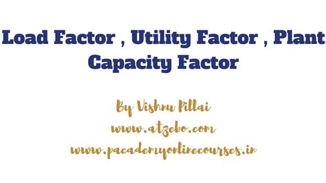 Load Factor Utility Factor Plant Capacity Factor Youtube