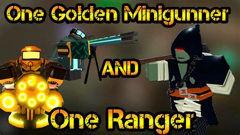 One Golden Minigunner And One Ranger Vs Grave Digger Roblox Tower