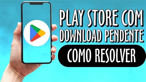 Play Store N O Quer Baixar Nem Instalar Aplicativos Como Resolver