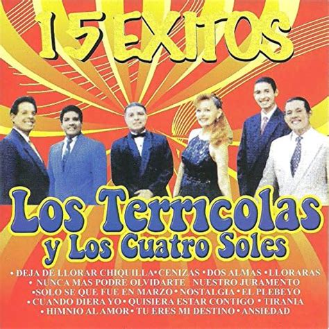 Amazon Music Los Terrícolas y Los Cuatro Solesの15 Exitos de Los