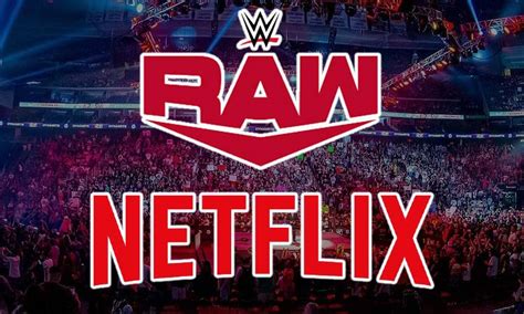 Wwe Raw Se Muda A Netflix Todo Lo Que Debes Saber Sobre Este