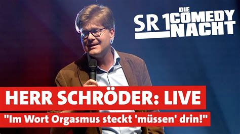 Herr Schr Der Ber Franz Sischunterricht Sr Comedy Nacht Youtube