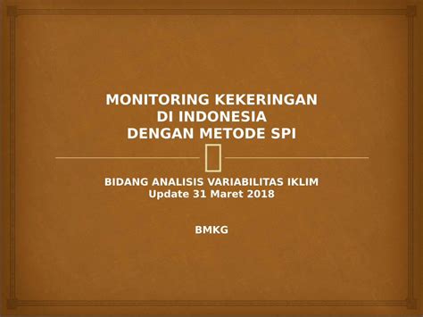 Pdf Monitoring Kekeringan Di Indonesia Dengan · 1 Data Curah