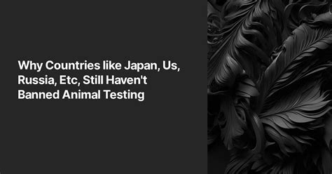 Why Countries Like Japan Us Russia Etc Still Havent Banned Animal