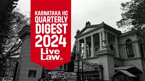 Karnataka High Court Quarterly Digest January To March 2024