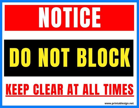 Do Not Block Keep Clear At All Times Sign Free Download Times Sign Signs Printable Signs