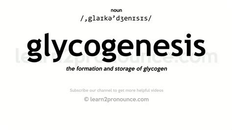 Pronunciation Of Glycogenesis Definition Of Glycogenesis YouTube