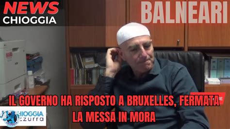 IL GOVERNO HA RISPOSTO A BRUXELLES FERMATA LA MESSA IN MORA YouTube