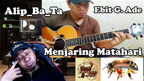 Alip Ba Ta Ebit G Ade Menjaring Matahari REACTIONS INDONESIA