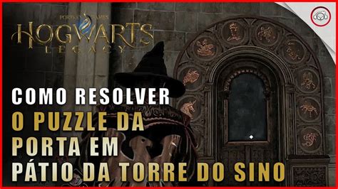 Hogwarts Legacy Como resolver o puzzle da porta em Pátio da Torre do