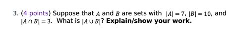 Solved 3 4 Points Suppose That A And B