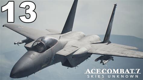 Ace Combat 7 Skies Unknown Mission 13 Bunker Buster Gameplay YouTube