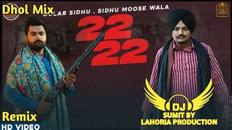 22 22 Bai Bai Dhol Mix Sidhu Moose Wala Fj Dj Sumit Production