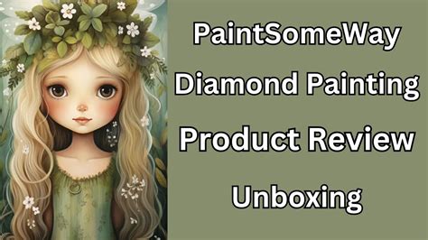 Diamond Painting Product Review Paintsomeway Unboxing Budget