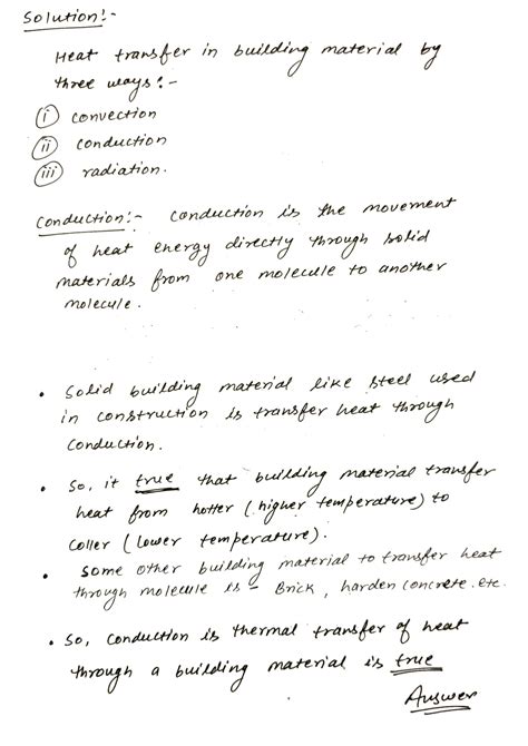 Solved Conduction Is The Thermal Transfer O Heat Through A Buildingg