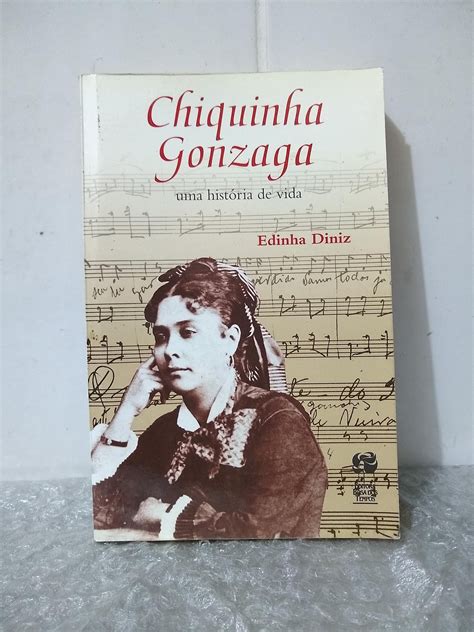 Chiquinha Gonzaga Edinha Diniz Seboterapia Livros