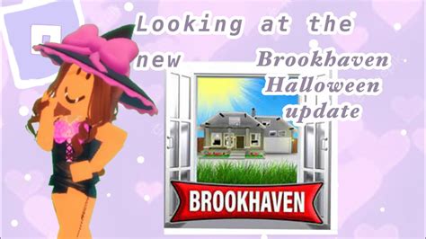 Looking At The New Brookhaven Halloween Update Roblox YouTube