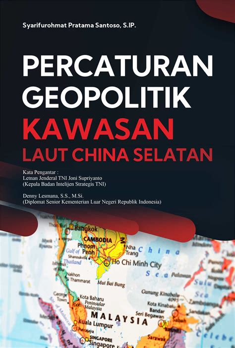 Buku Percaturan Geopolitik Kawasan Laut China Selatan