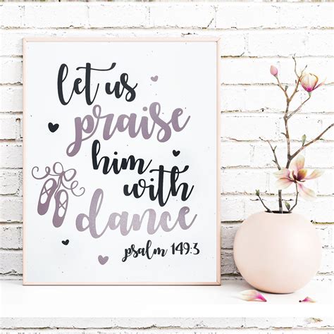 Psalm Praise Him With Dance Ballet Dancer Bible Verse Vinyl Print