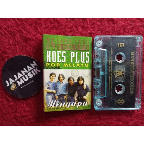 Jual Kaset Koes Plus 24 Pop Melayu Shopee Indonesia