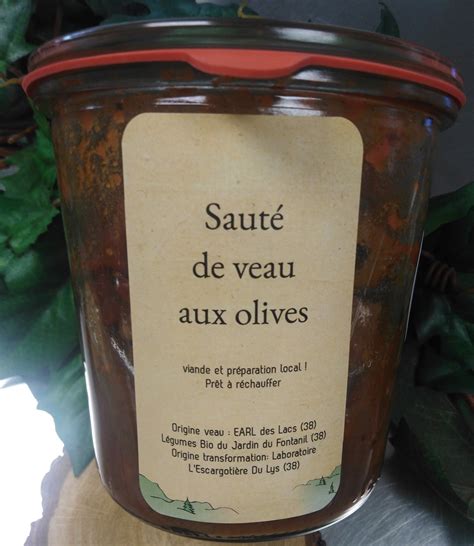 SAUTE DE VEAU AUX OLIVES RECETTE TRADITIONNELLE Escargotière du LYS