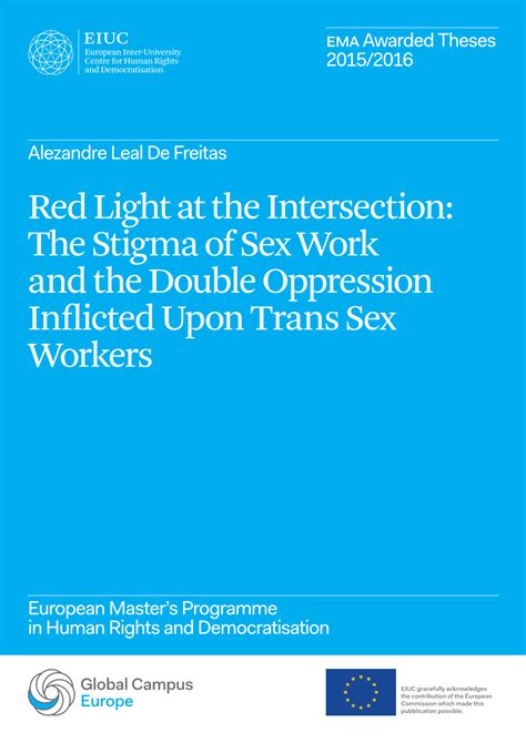 The Stigma Of Sex Work And The Double Oppression Inflicted Upon Trans