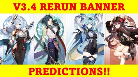 V34 Rerun Banner Predictions Shenhe Xiao Eula And Hu Tao