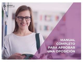 Manual Completo Para Aprobar Una Oposici N Ppt