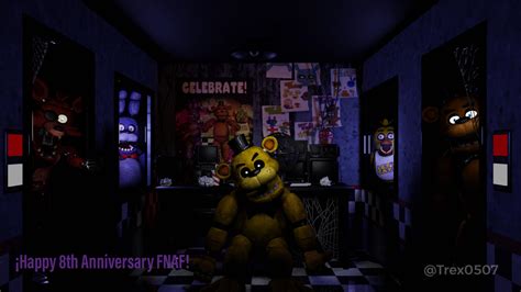 Happy 8th Anniversary Fnaf By Trex0507 On Deviantart