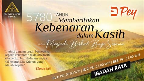 Ibadah Raya Gbi Tabernacle Of David Sesi Pkl Wib Maret