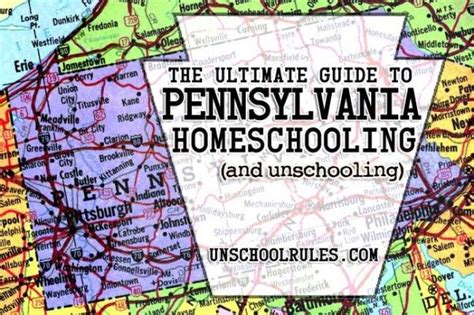 The Ultimate Guide To Homeschooling And Unschooling In Pennsylvania