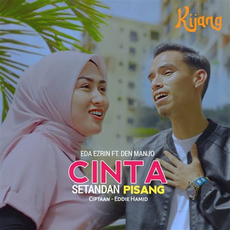 Cinta Setandan Pisang Single By Eda Ezrin Spotify