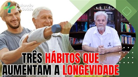 Segredos Da Longevidade H Bitos Poderosos Para Uma Vida Mais Longa E