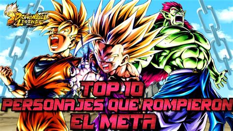 Top Personajes Que Rompieron El Meta En Dragon Ball Legends Youtube