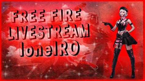 LIVE JUCAM CU ABONATII FREE FIRE ROMANIA TURNEU 25 EURO LA 5K