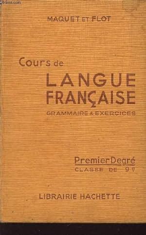 Cours De Langue Francaise Grammaire Et Exercices Premier Degre