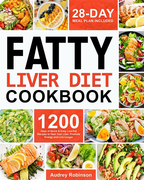 Fatty Liver Diet Cookbook: 1200 Days of Quick & Easy Low-Fat Recipes to ...