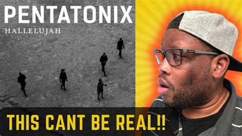 First Time Hearing Pentatonix Hallelujah Official Video Reaction