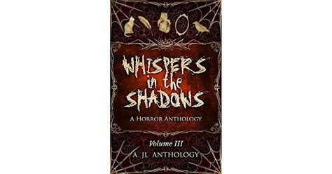 Whispers In The Shadows A Horror Anthology By Heather Hayden