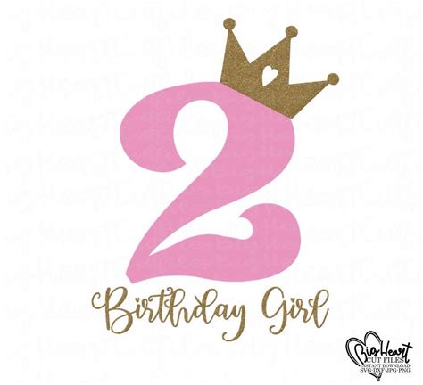 Nd Birthday Svg Png Dxf Nd Birthday Girl Svg Second Birthday