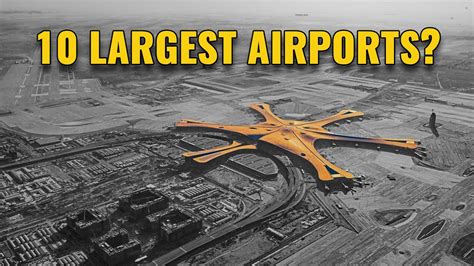 10 Largest Airports In The World 2024 Youtube