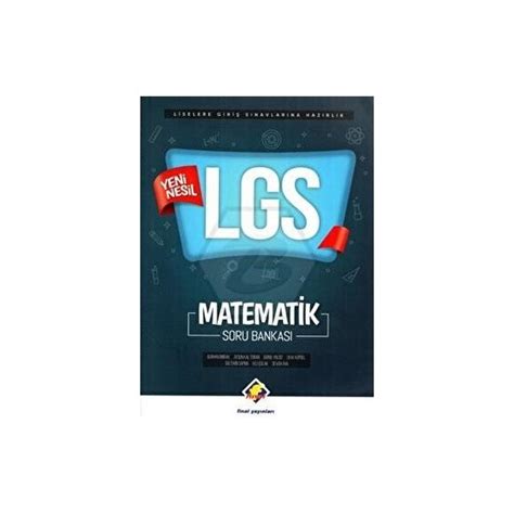 Final Yay Nlar S N F Lgs Matematik Yeni Nesil Soru Kitab