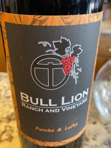 Bull Lion Ranch Vineyard Poncho Lefty Vivino US