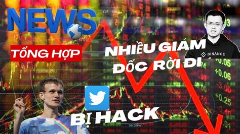 Twitter Vitalik Buterin bị hack 10 giám đốc rời khỏi Binance bác bỏ