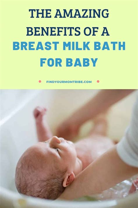 The Amazing Benefits Of A Breast Milk Bath For Baby