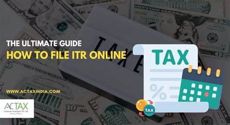 How To File Itr Online The Ultimate Guide Actaxindia