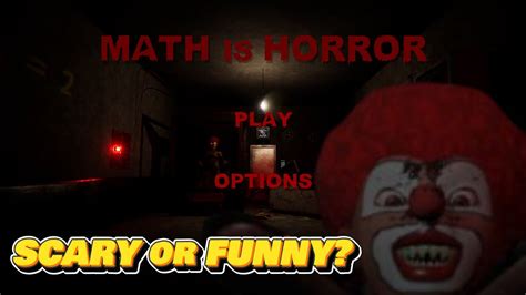 Scary Math Game Math Is Horror Youtube