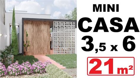 CASA PEQUENA 3 X 6 METROS QUITINETE PARA ALUGAR Dream Home Design